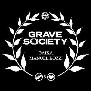 GRAVE SOCIETY di Gaika e Manuel Bozzi